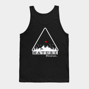 camping in best mood of nature, trekking, hiking, outdoor recreation, sports Tank Top